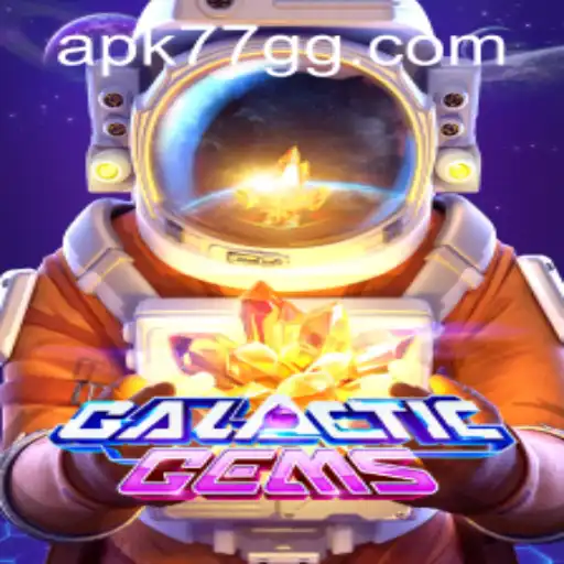 Exploring GalacticGems: Your Ultimate Guide with 77gg PH Login