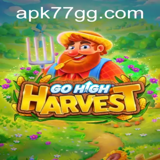 GoHighHarvest: A New Adventure Awaits